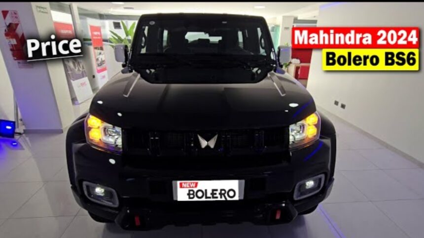 Mahindra Bolero New Model 2024