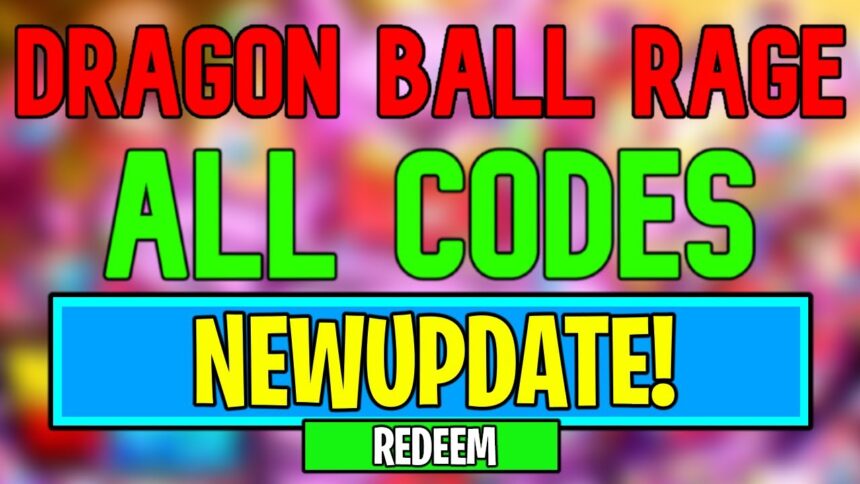 Dragon Ball Rage Codes (July 2024)